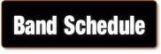 Band Schedule.